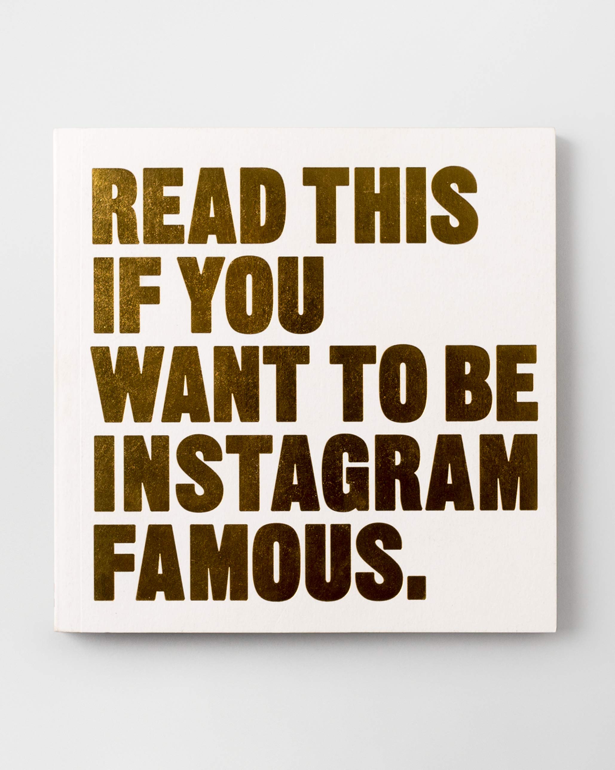 Read This if You Want to Be Instagram Famous