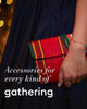 Accessories for every kind of gathering